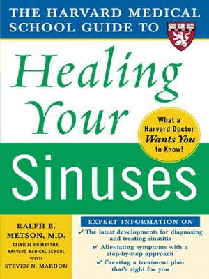 cover image of The Harvard Medical School Guide to Healing Your Sinuses